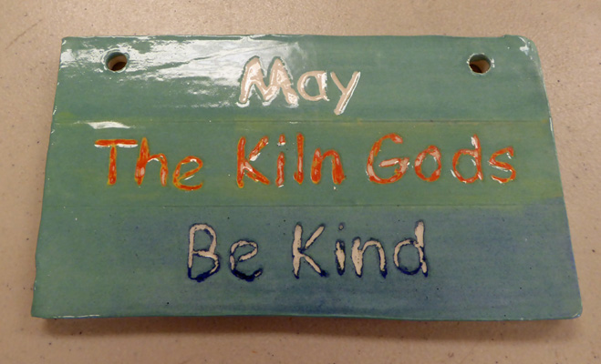 May the Kiln Gods Be Kind